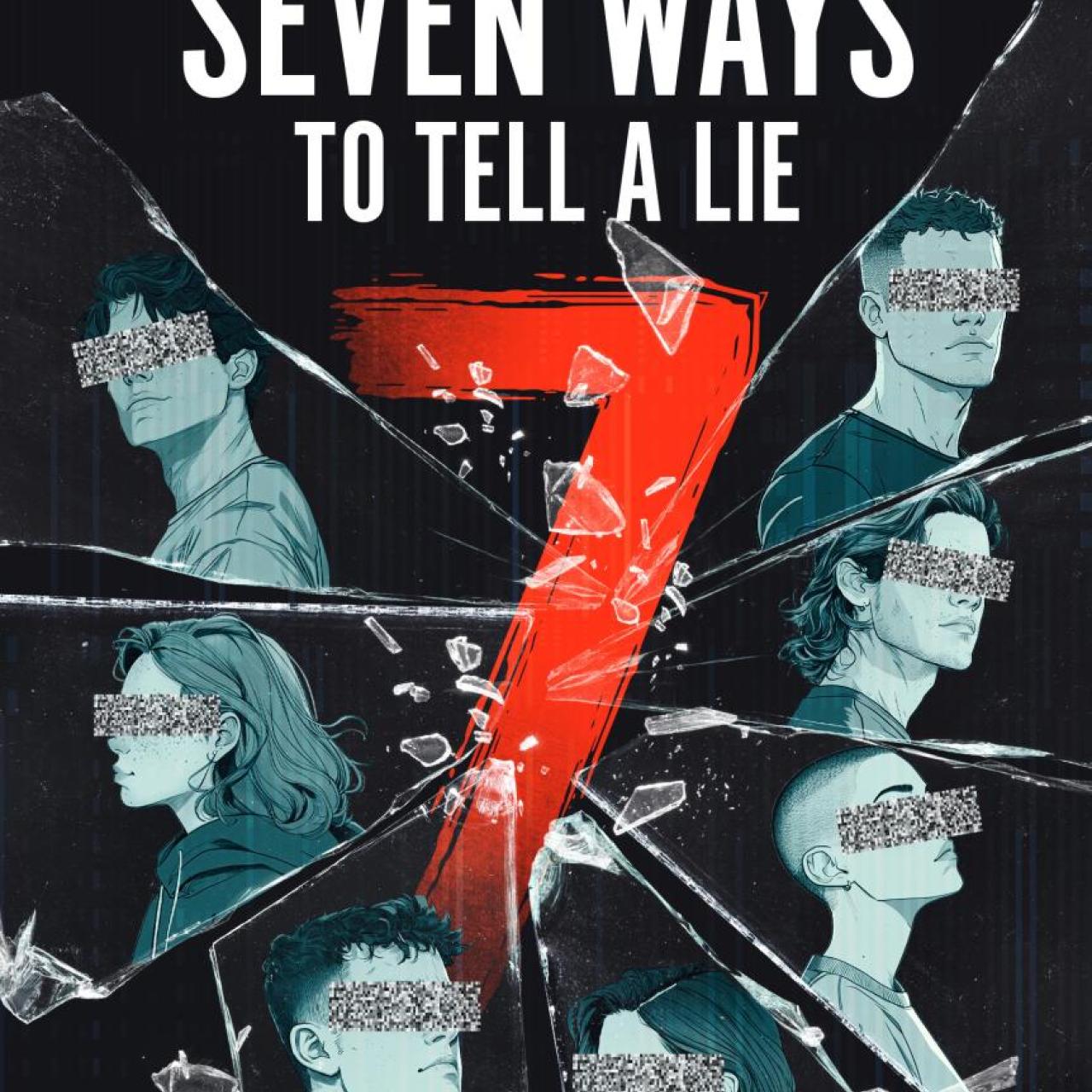 Seven Ways To Tell a Lie